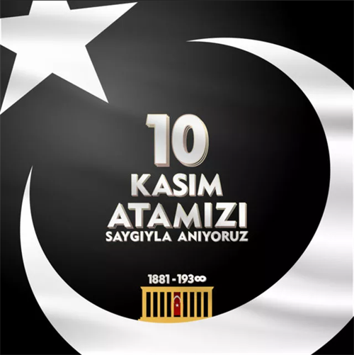 10 KASIM ATATÜRK'Ü ANMA GÜNÜ PROGRAMI (2022)